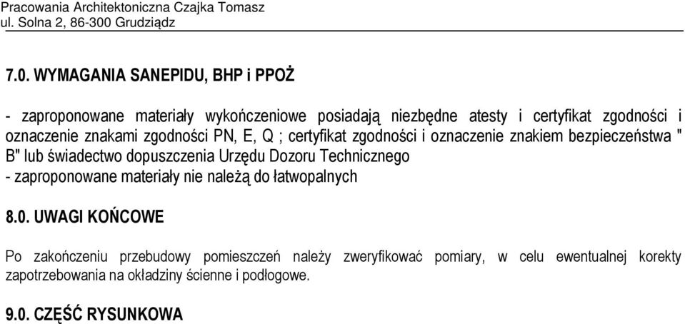 Urzędu Dozoru Technicznego - zaproponowane materiały nie należą do łatwopalnych 8.0.