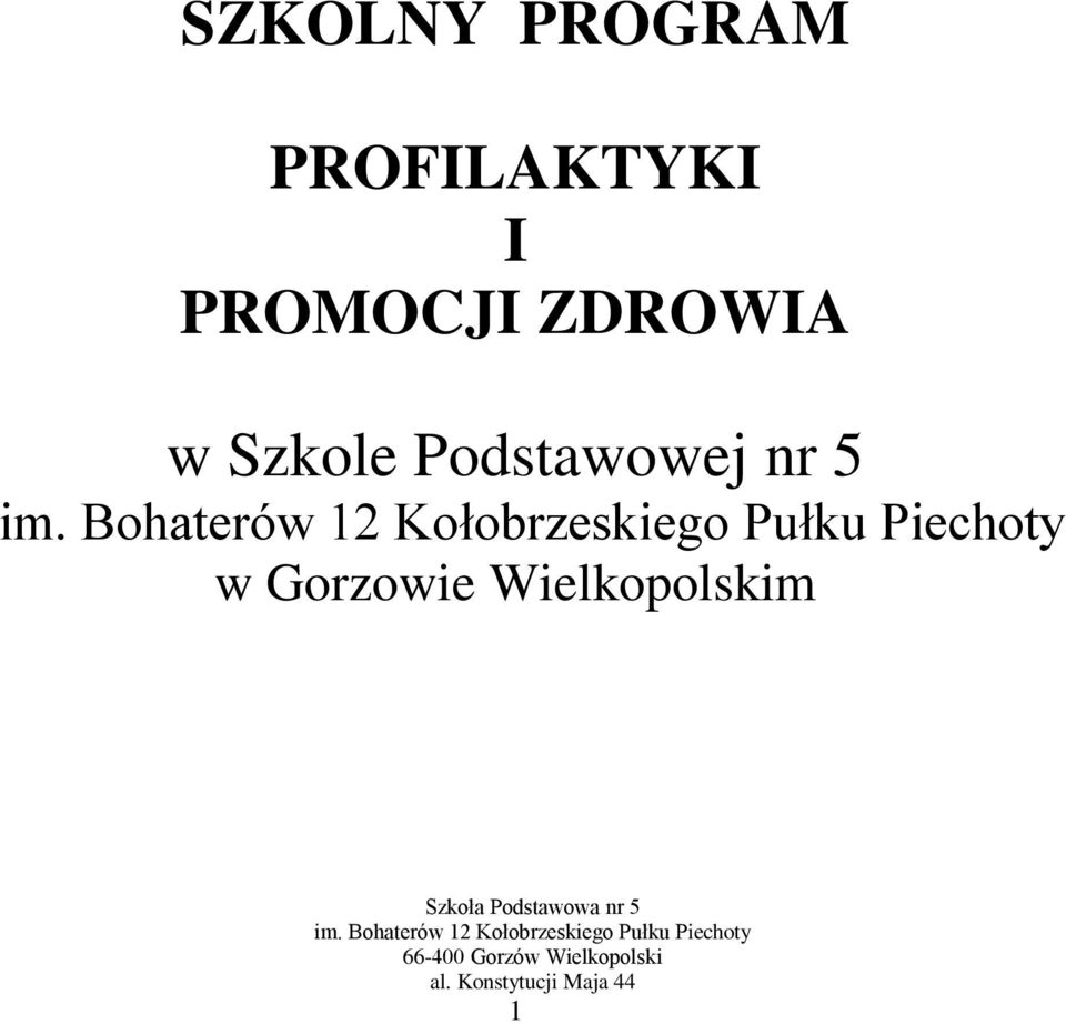 ZDROWIA w Szkole
