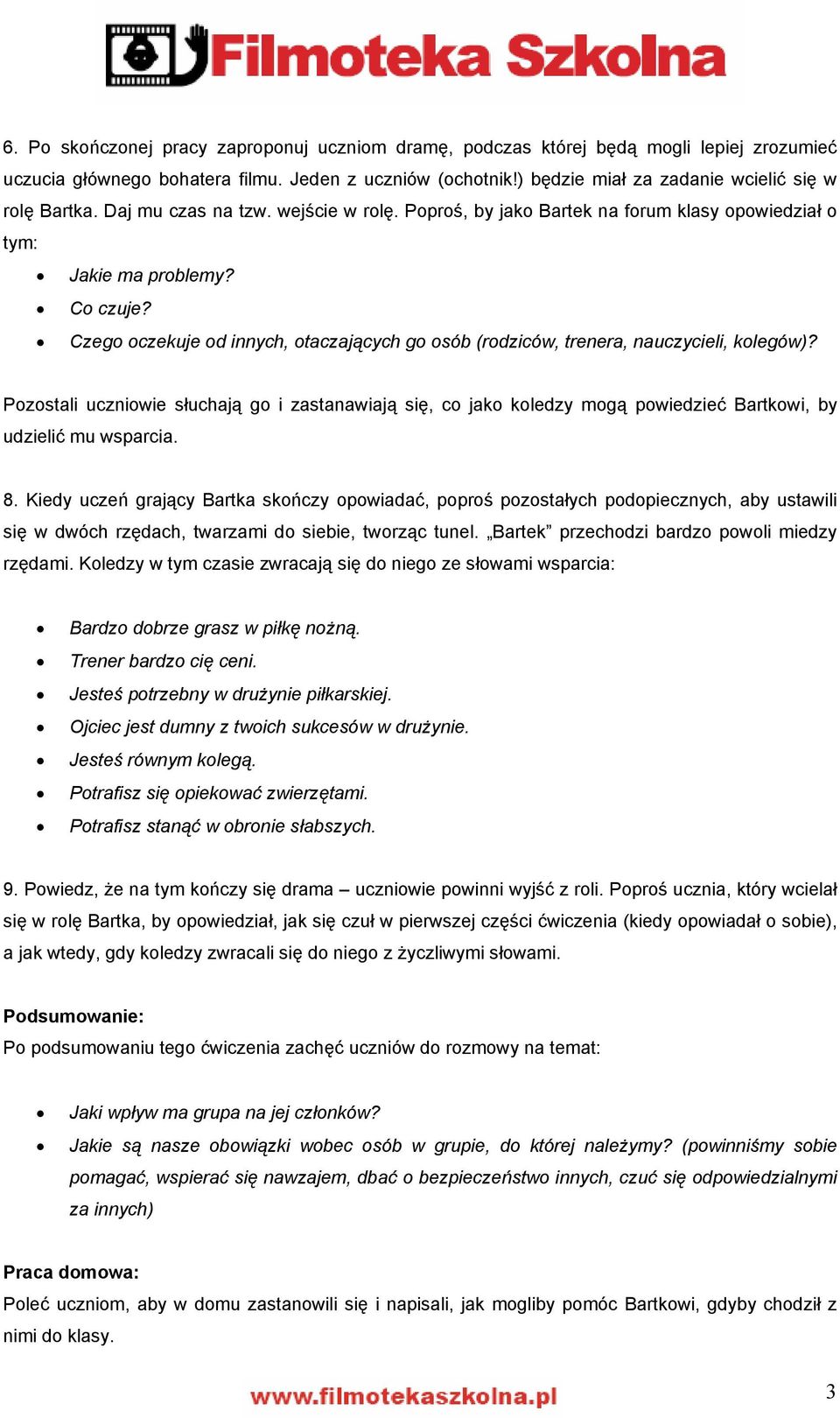 Czego oczekuje od innych, otaczających go osób (rodziców, trenera, nauczycieli, kolegów)?