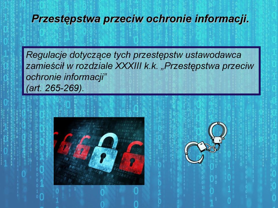 ustawodawca zamieścił w rozdziale XXXIII k.
