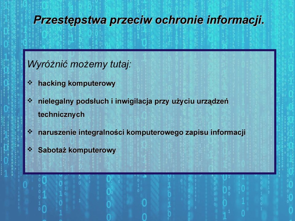 podsłuch i inwigilacja przy użyciu urządzeń technicznych