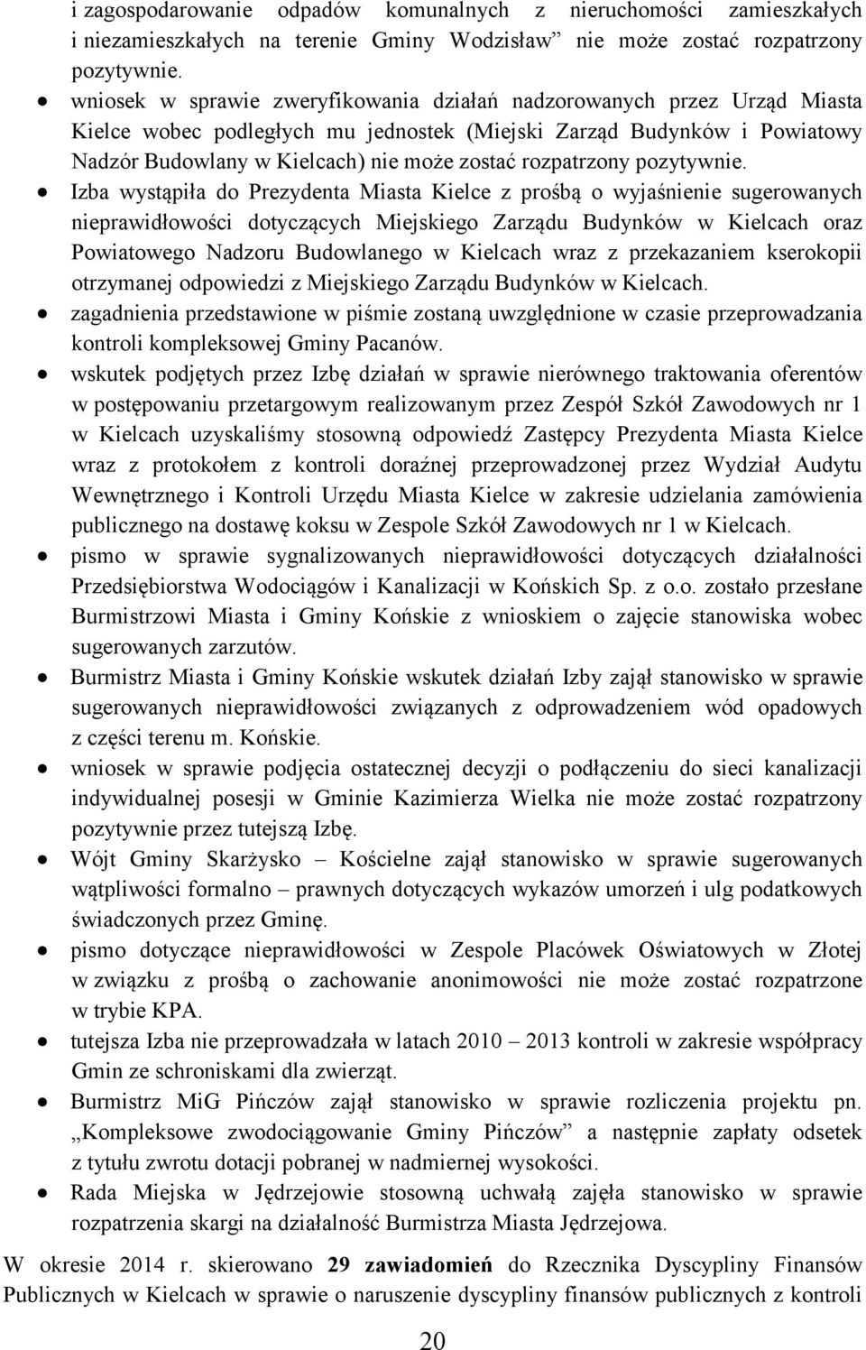 rozpatrzony pozytywnie.