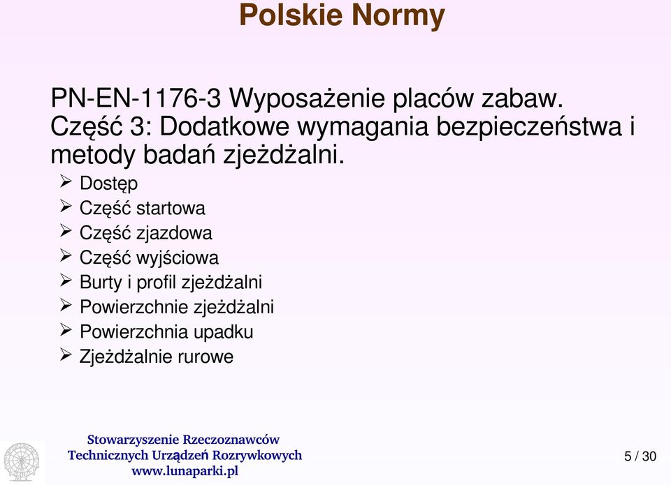 zjeżdżalni.