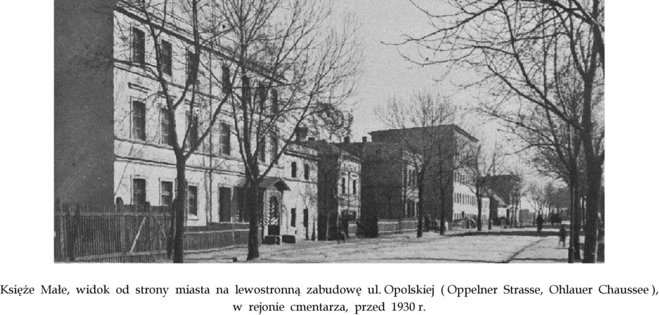 Opolskiej ( Oppelner Strasse,