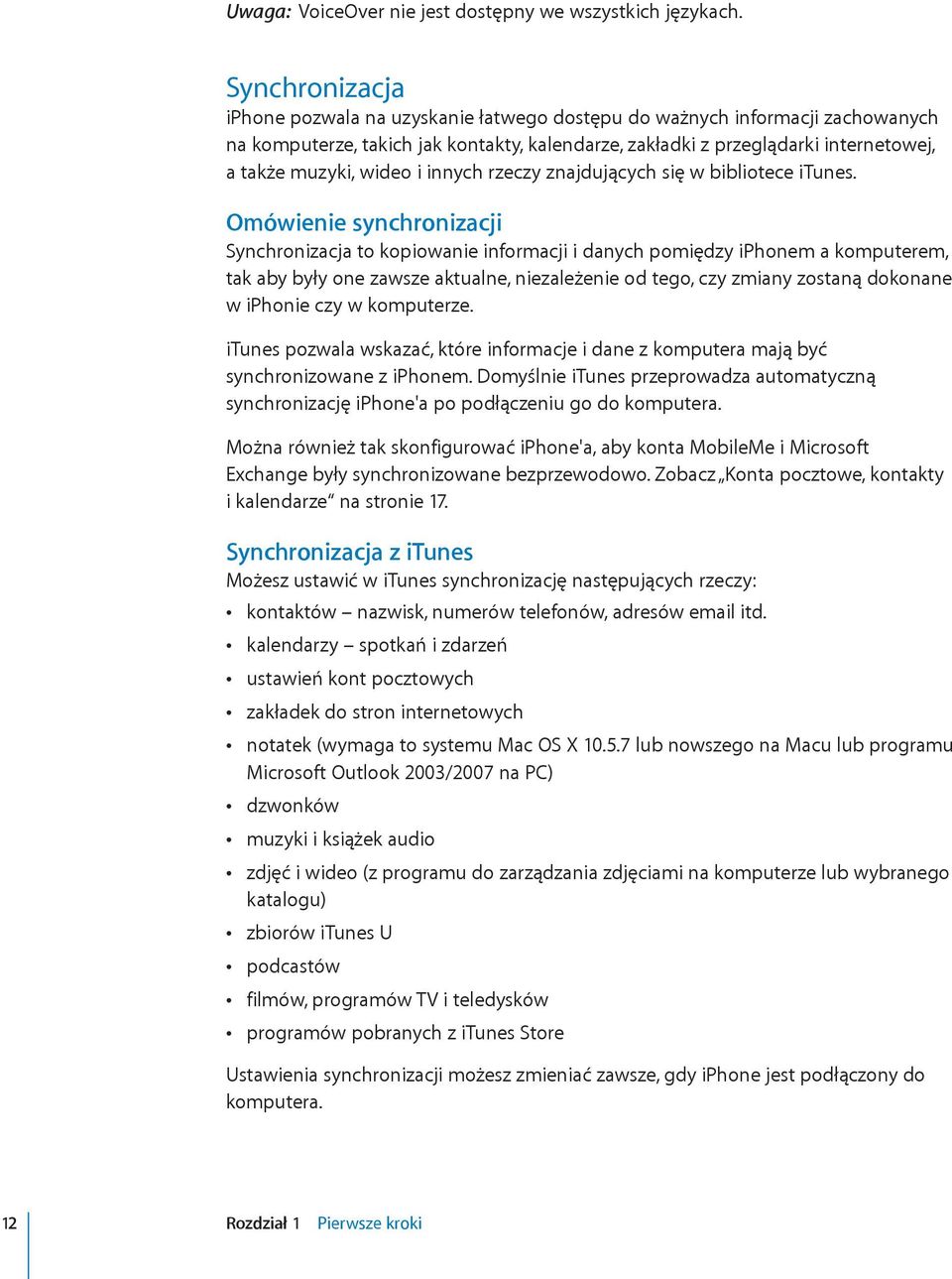 wideo i innych rzeczy znajdujących się w bibliotece itunes.