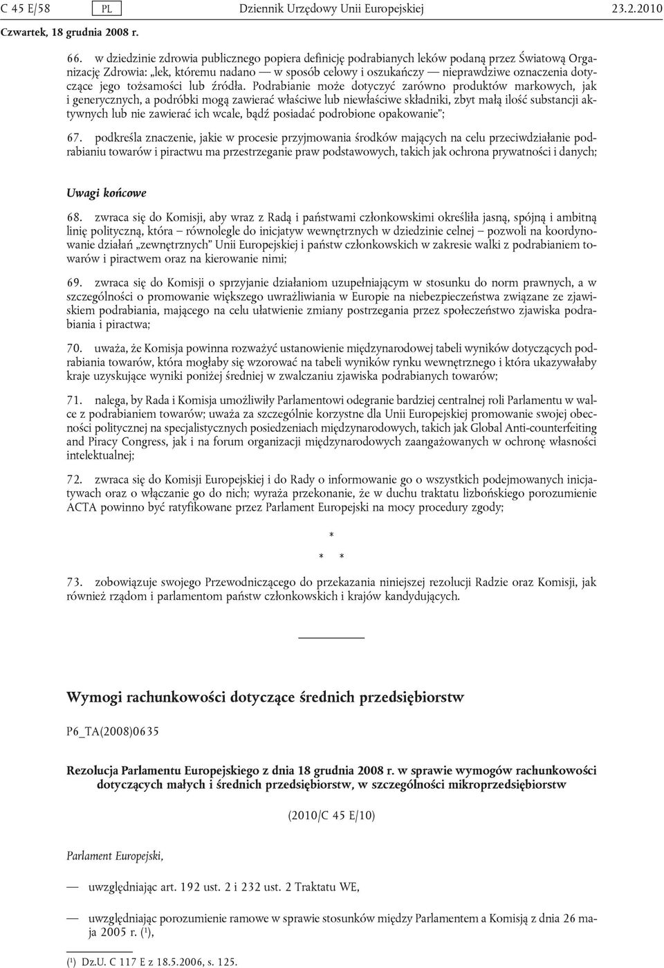 jego tożsamości lub źródła.