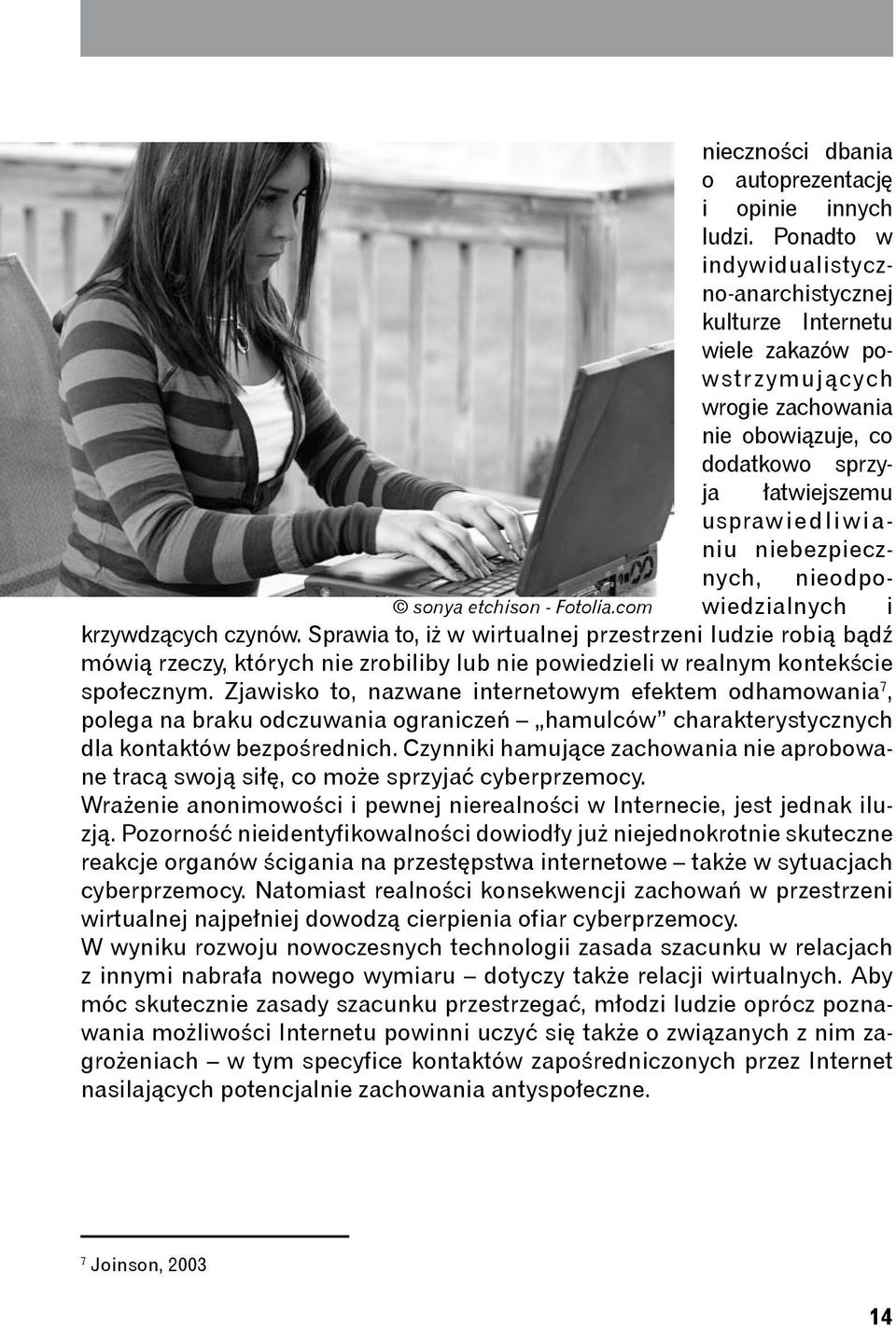 nieodpowiedzialnych i sonya etchison - Fotolia.com krzywdzących czynów.