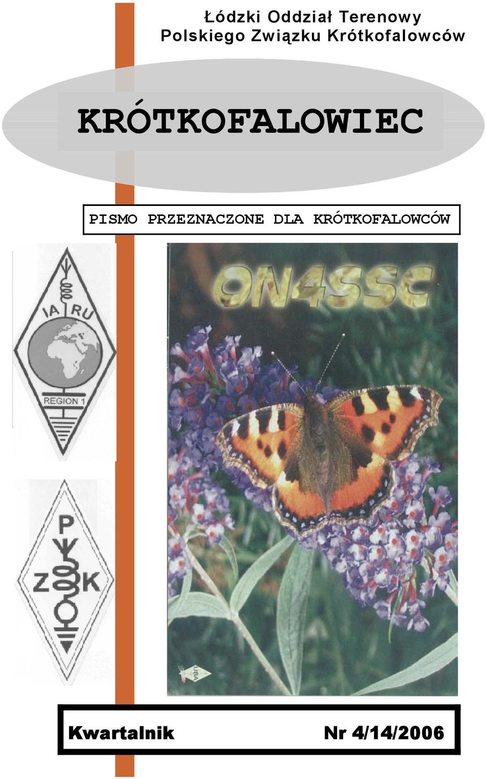 KRÓTKOFALOWIEC PISMO PRZEZNACZONE