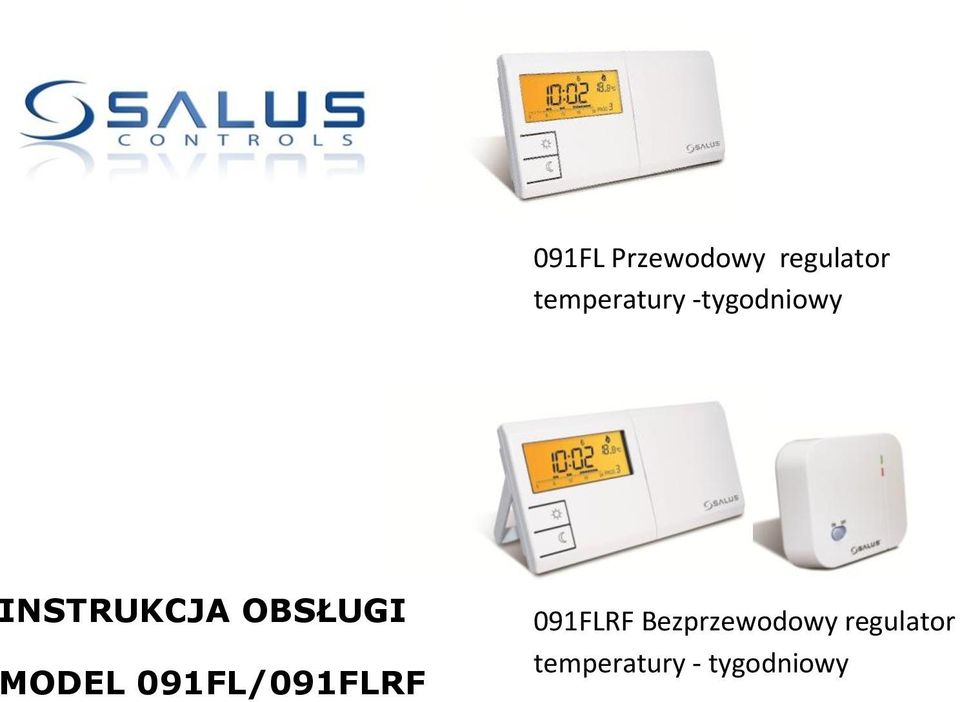 OBSŁUGI MODEL 091FL/091FLRF 091FLRF