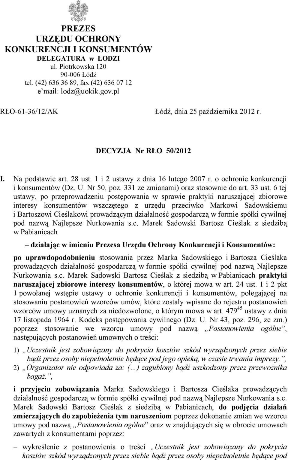 331 ze zmianami) oraz stosownie do art. 33 ust.