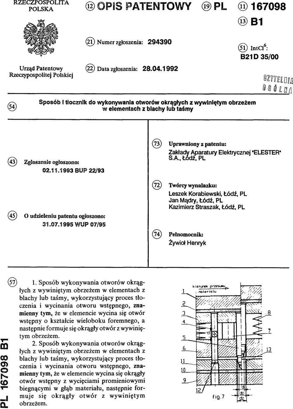 1993 BUP 22/93 (45) O udzieleniu patentu ogłoszono: 31.07.