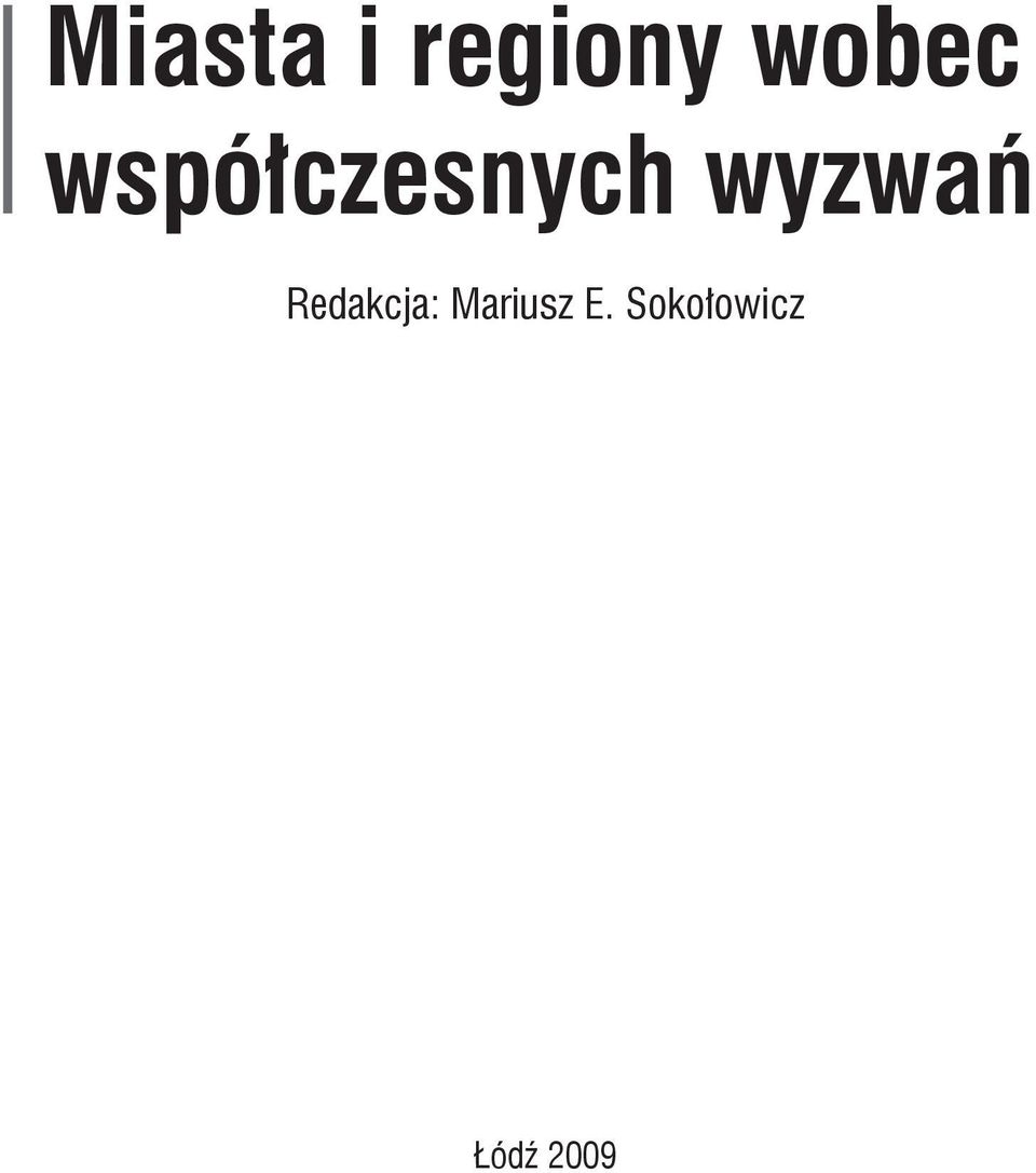 wyzwań Redakcja: