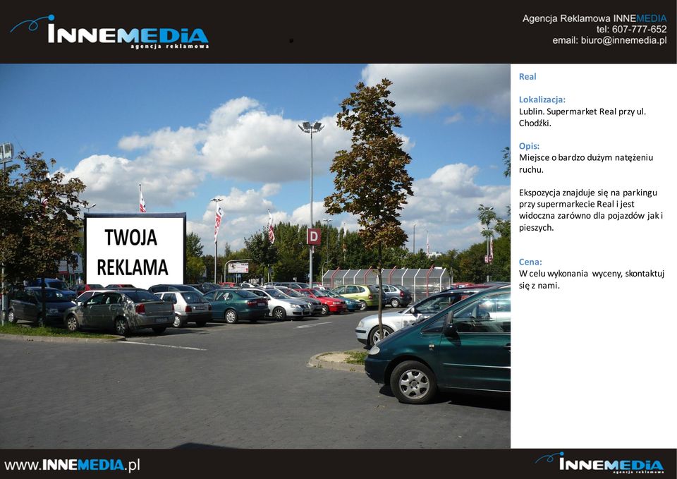 Ekspozycja znajduje się na parkingu przy