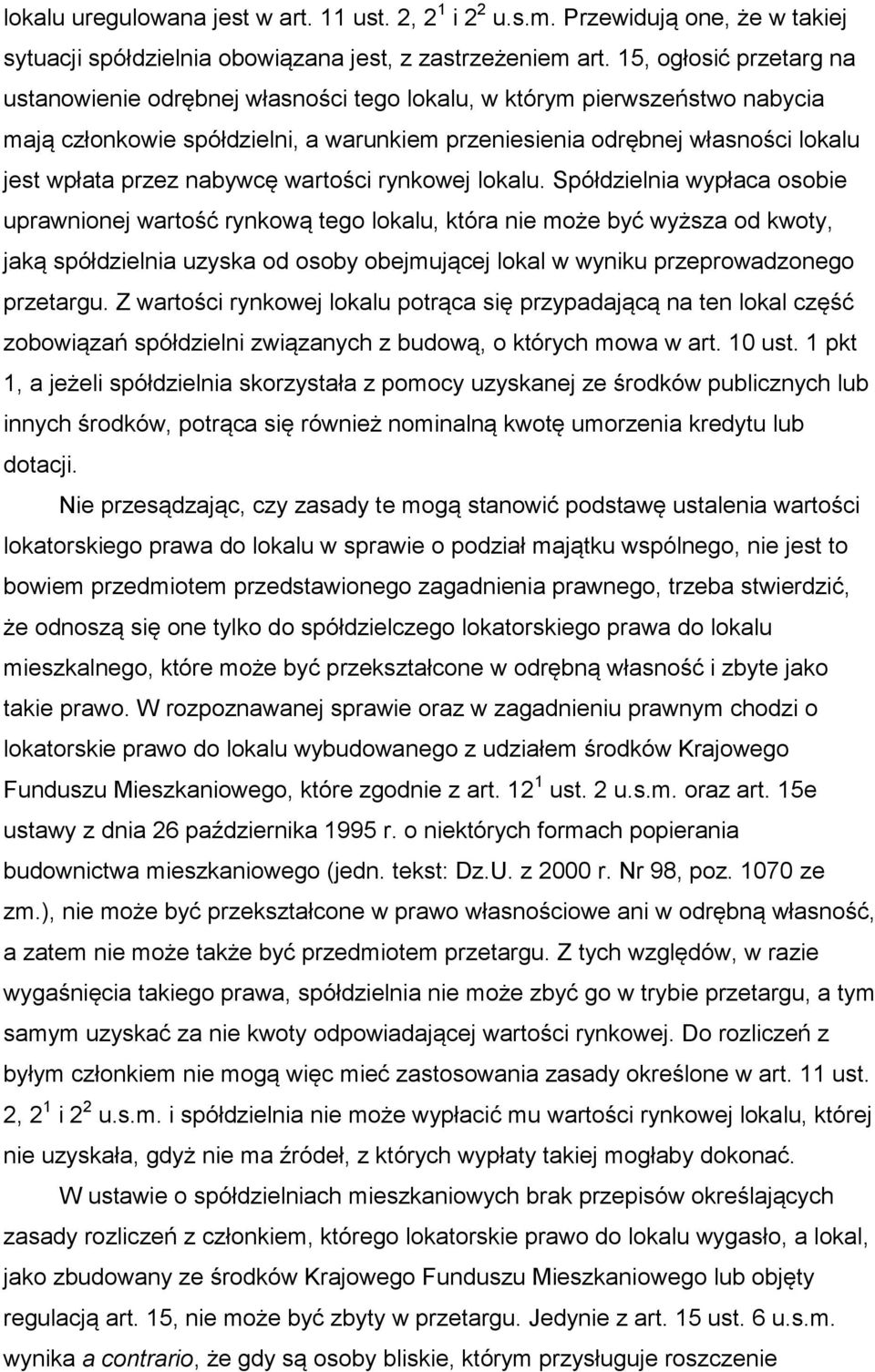 nabywcę wartości rynkowej lokalu.