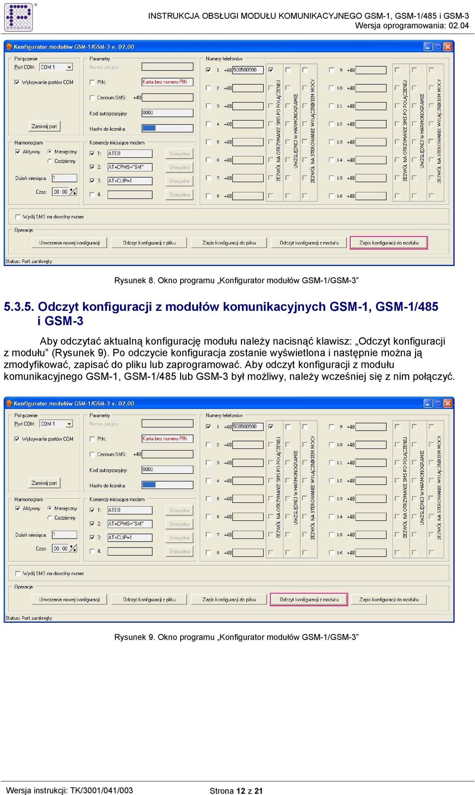 klawisz: Odczyt konfiguracji z modułu (Rysunek 9).