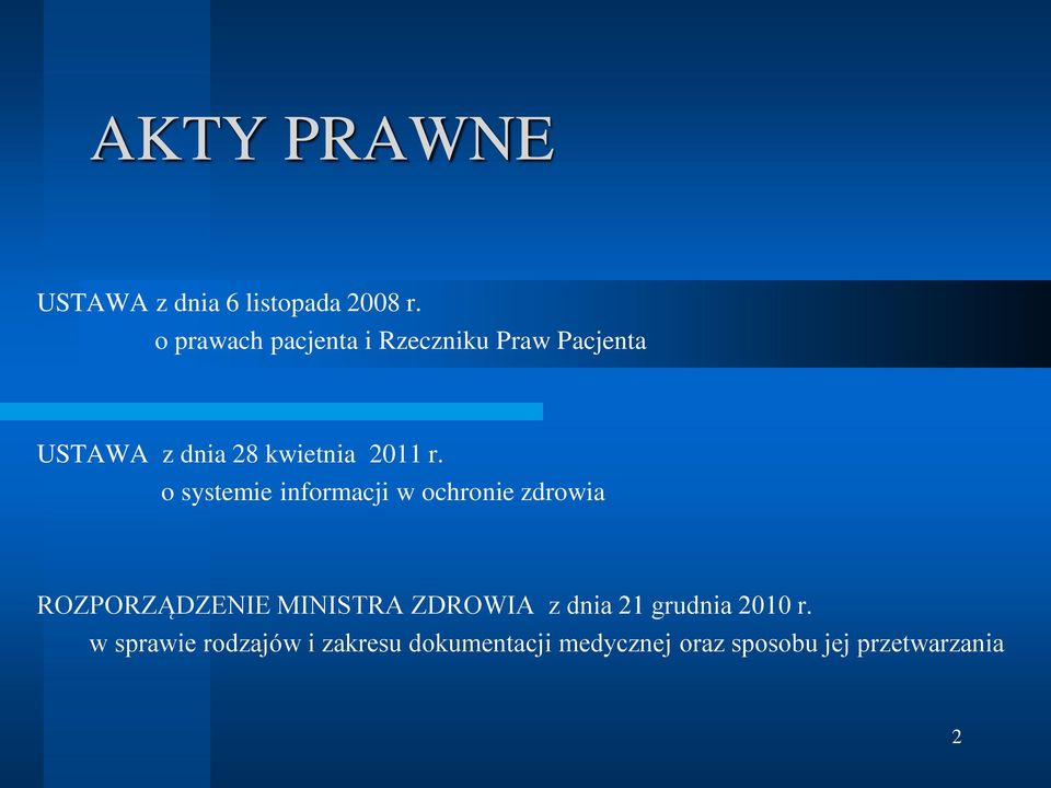 r. o systemie informacji w ochronie zdrowia ROZPORZĄDZENIE MINISTRA ZDROWIA