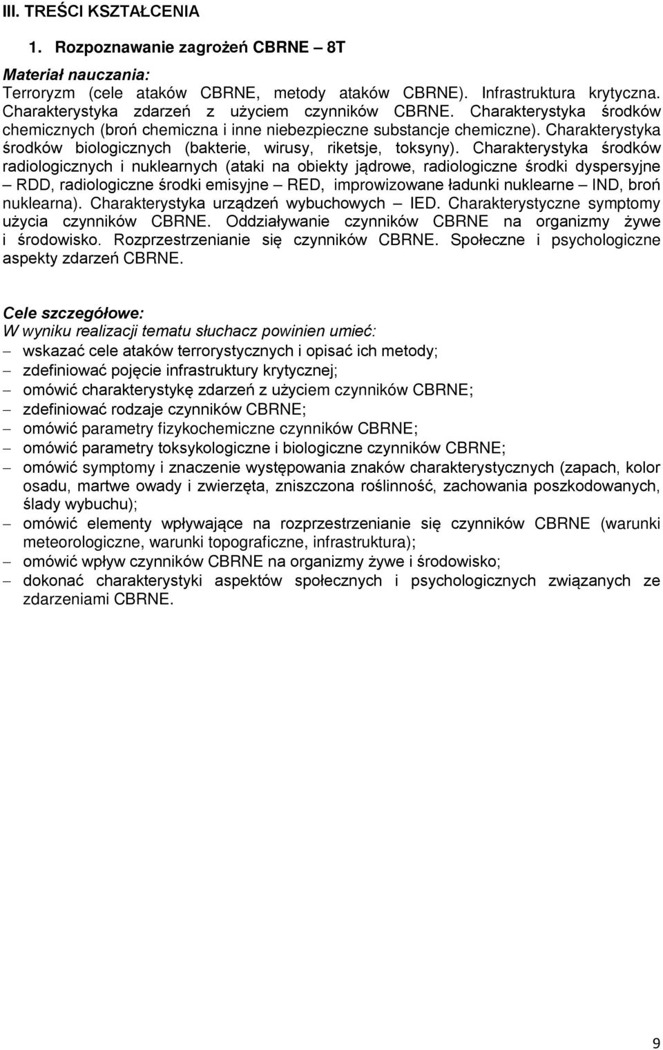 Charakterystyka środków biologicznych (bakterie, wirusy, riketsje, toksyny).