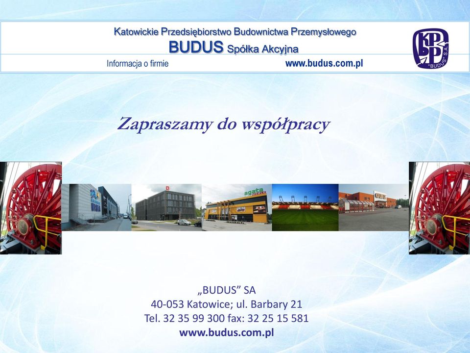 BUDUS S 40-053 Katowice; ul.