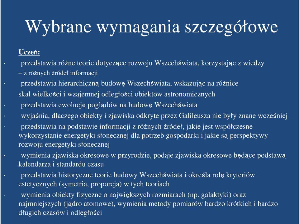 znane wcześniej przedstawia na podstawie informacji z różnych źródeł, jakie jest współczesne wykorzystanie energetyki słonecznej dla potrzeb gospodarki i jakie są perspektywy rozwoju energetyki