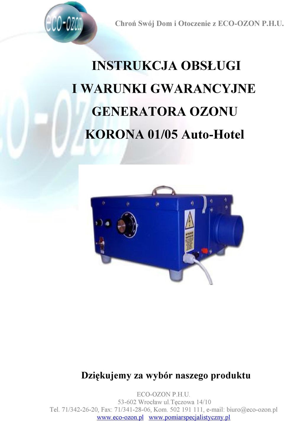 GWARANCYJNE GENERATORA OZONU KORONA