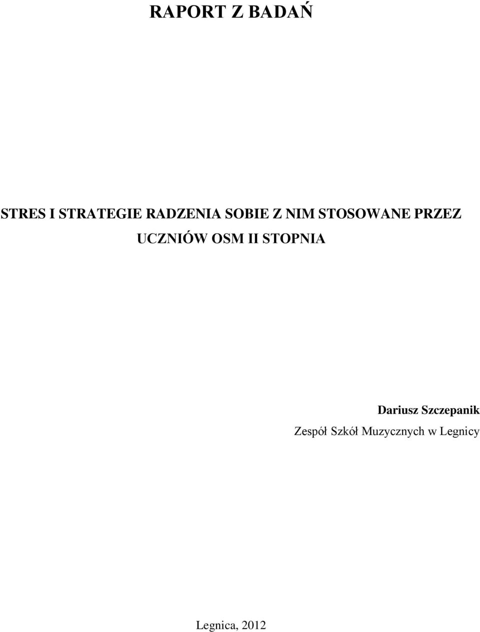 UCZNIÓW OSM II STOPNIA Dariusz
