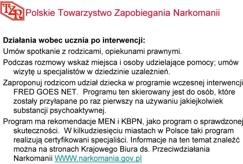 Zaproponuj rodzicom udział dziecka w programie wczesnej interwencji FRED GOES NET.