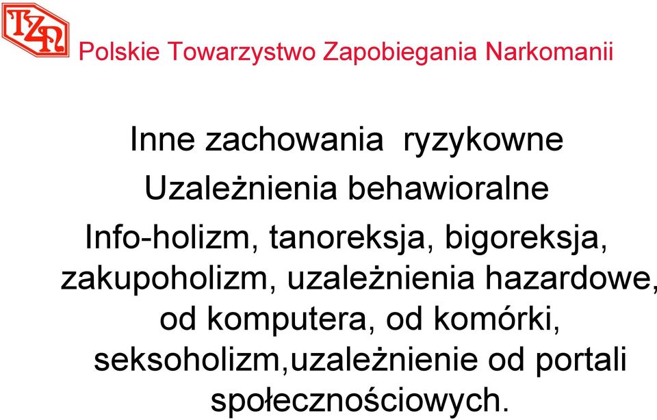 uzależnienia hazardowe, od komputera, od komórki,