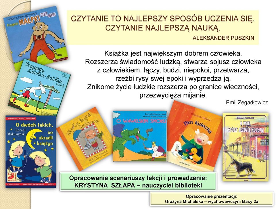 wyprzedza ją. Znikome życie ludzkie rozszerza po granice wieczności, przezwycięża mijanie.