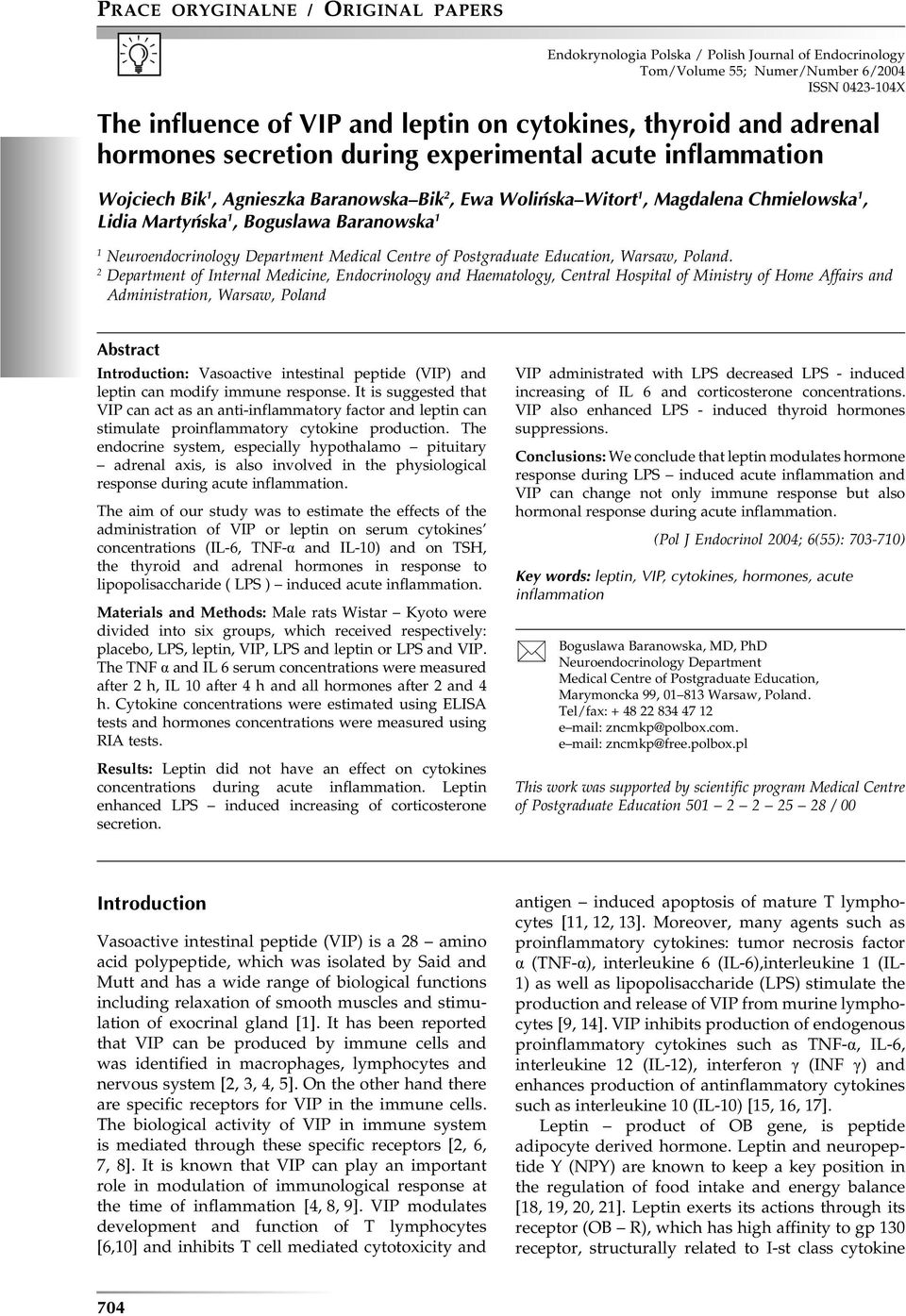 Neuroendocrinology Department Medical Centre of Postgraduate Education, Warsaw, Poland.
