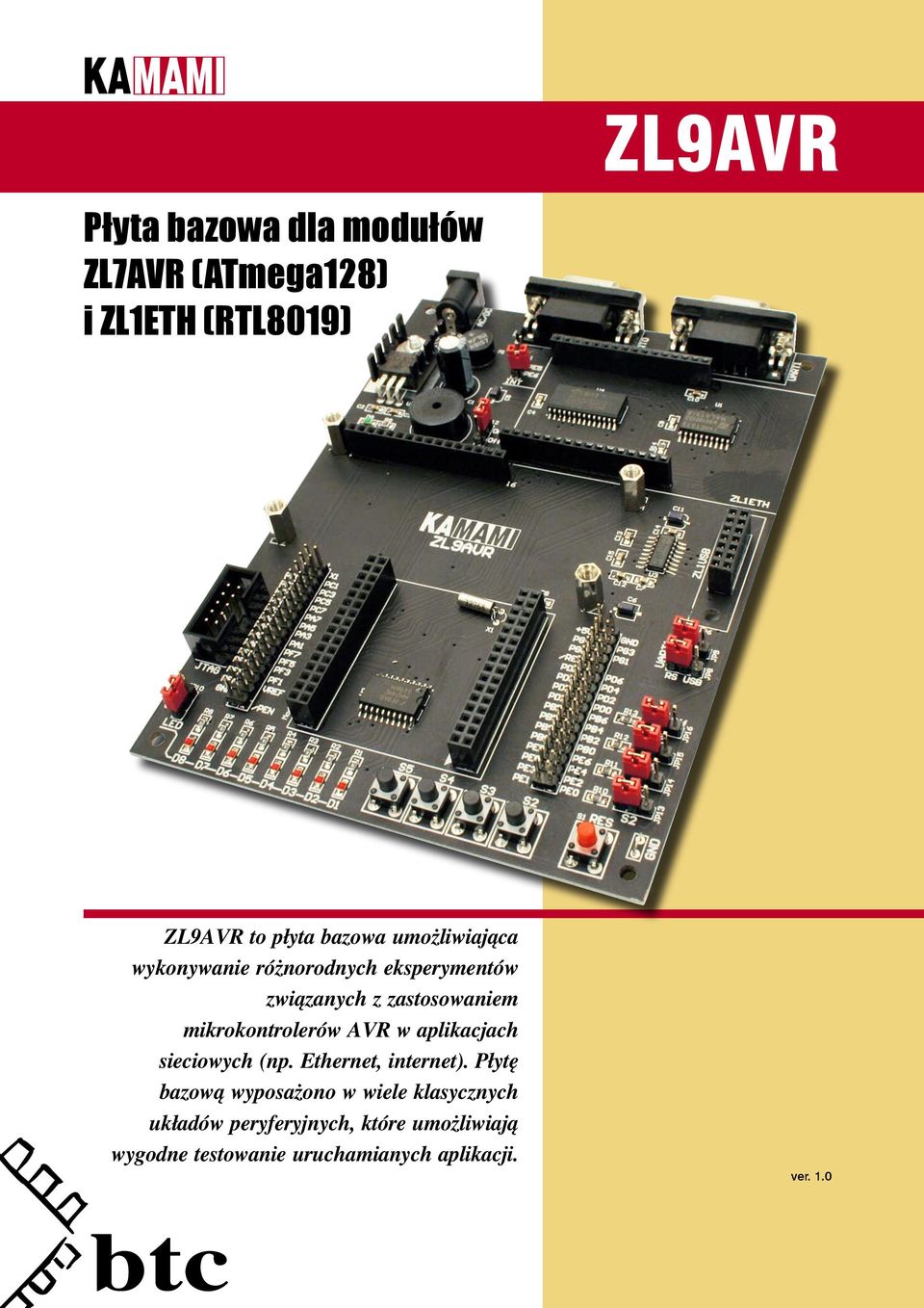 mikrokontrolerów AVR w aplikacjach sieciowych (np. Ethernet, internet).