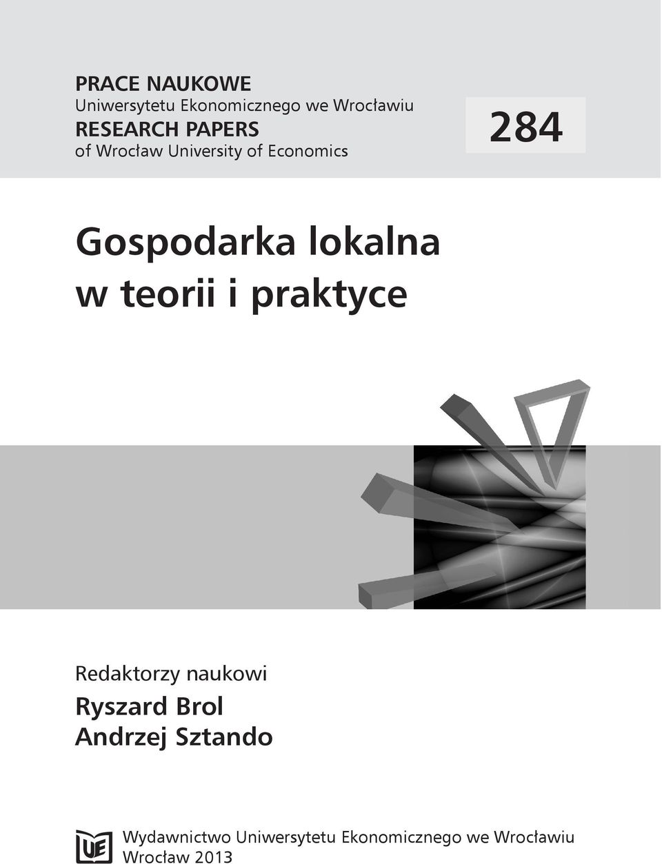 w teorii i praktyce Redaktorzy naukowi Ryszard Brol Andrzej