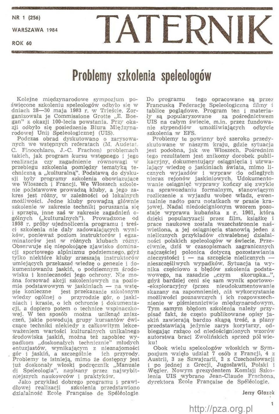 Podczas obrad dyskutowano o zarysowanych we wstępnych referatach (M. Audetat. C. Fi.nocchiaro, J.-C.