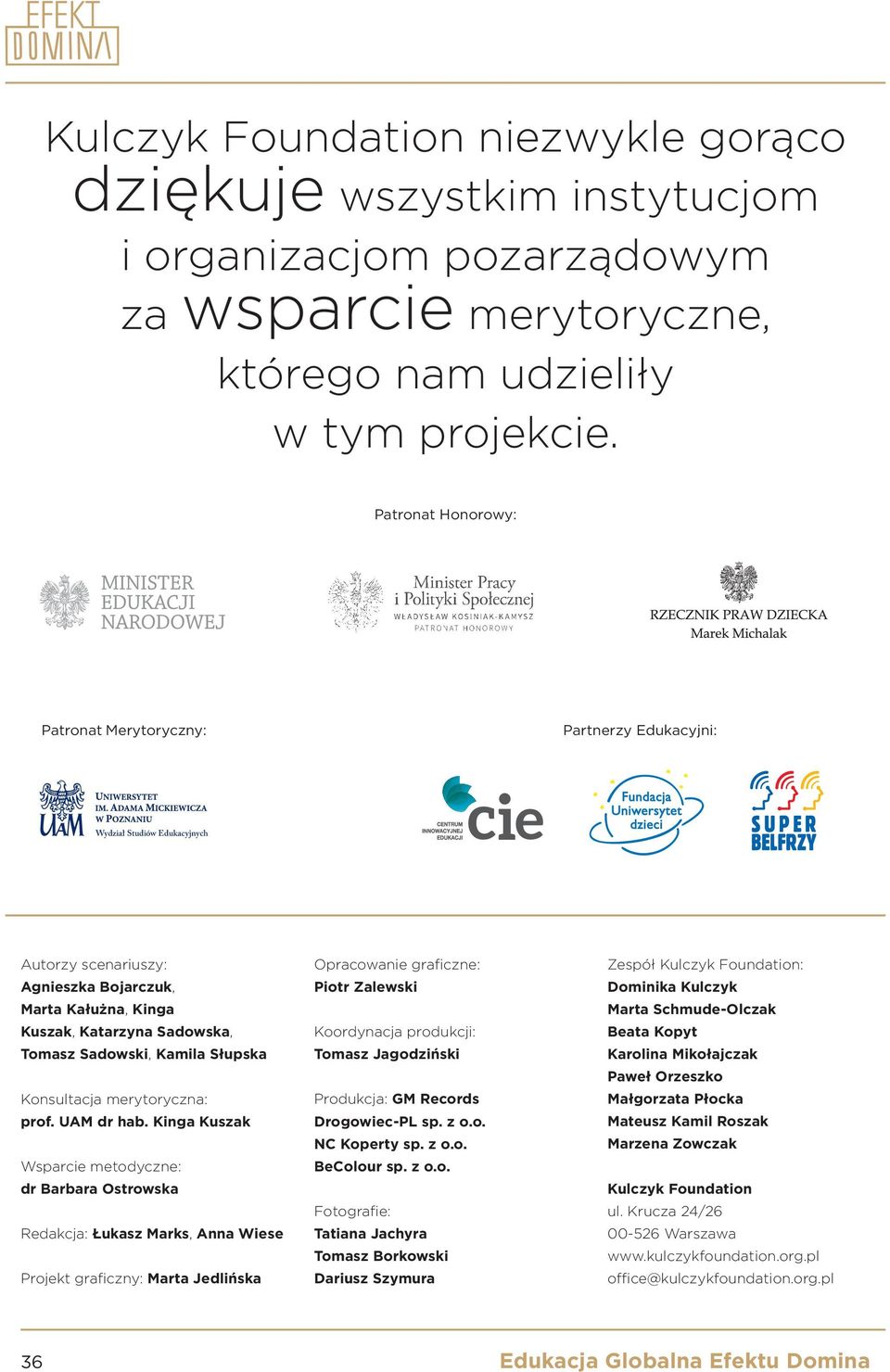 Sadowski, Kamila Słupska Konsultacja merytoryczna: prof. uam dr hab.