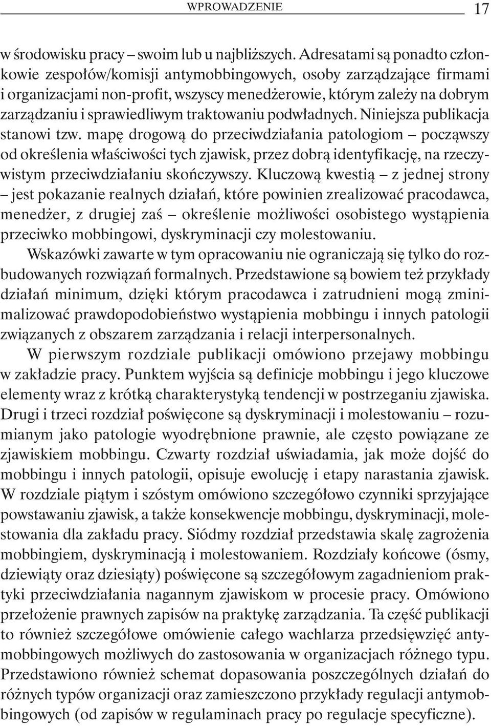 traktowaniu podwładnych. Niniejsza publikacja stanowi tzw.