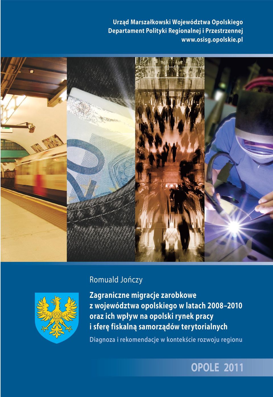 4 Programu Operacyjnego Kapitał Ludzki. Publikacja współfinansowana ze środków Unii Europejskiej w ramach Europejskiego Funduszu Społecznego.