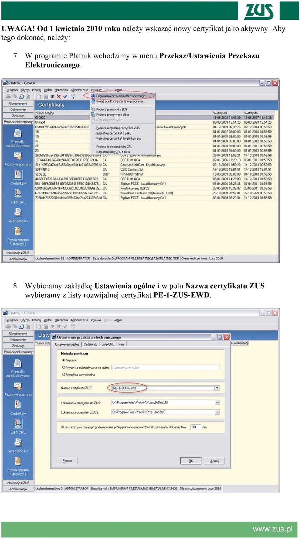 W programie Płatnik wchodzimy w menu Przekaz/Ustawienia Przekazu