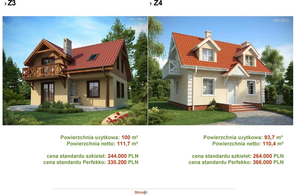 200 PLN Powierzchnia użytkowa: 93,7 m² Powierzchnia netto: 110,4 m²