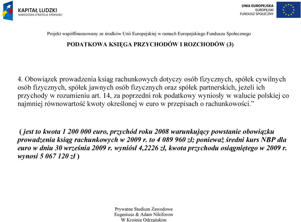 ich przychody w rozumieniu art.