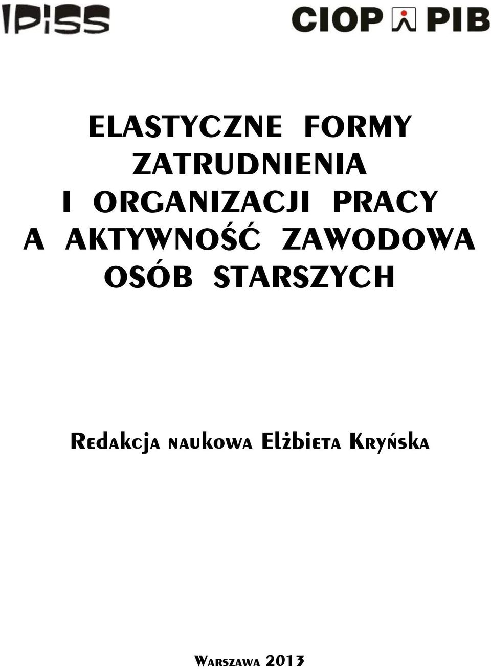 ZAWODOWA OSÓB STARSZYCH Redakcja