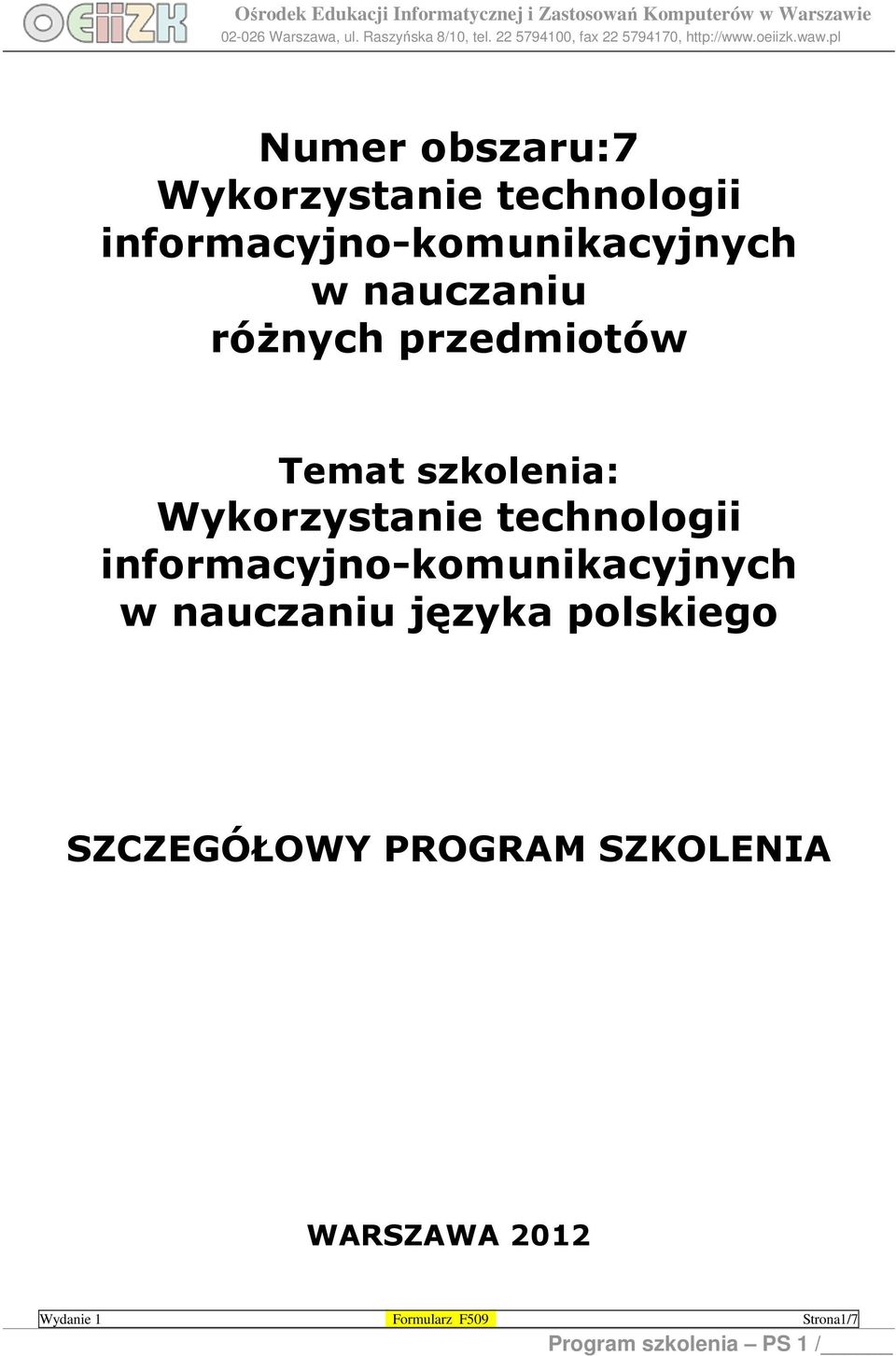 informacyjno-komunikacyjnych w nauczaniu języka polskiego SZCZEGÓŁOWY