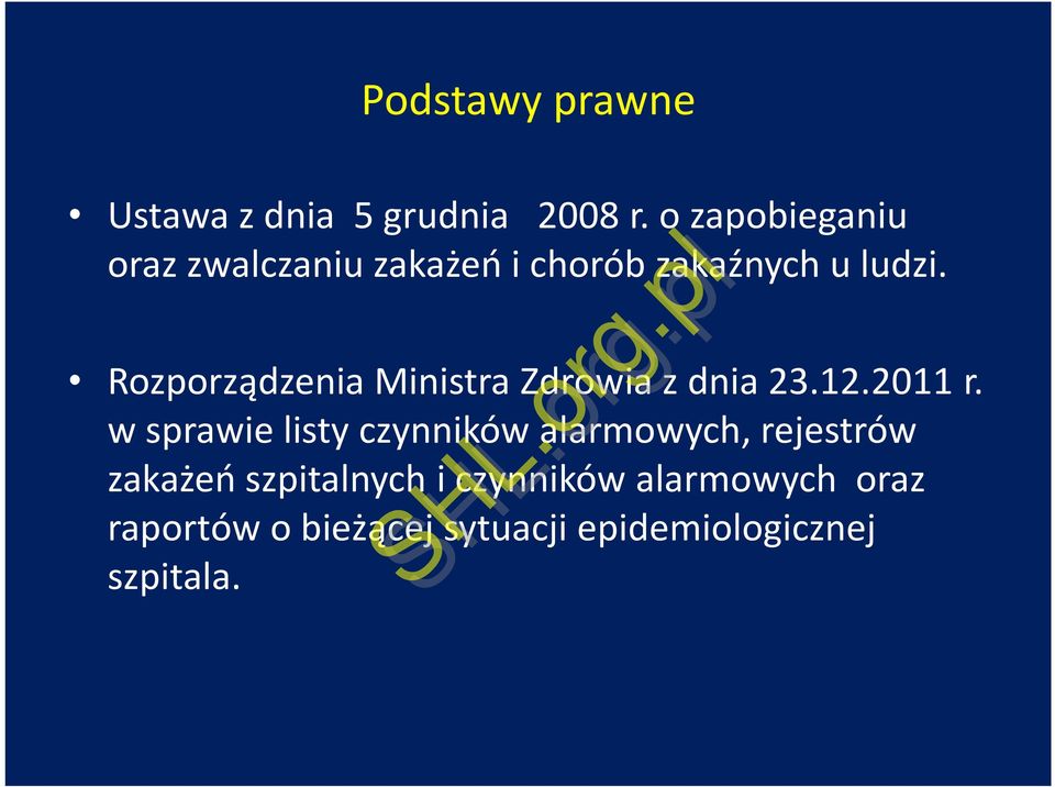 Rozporządzenia Ministra Zdrowia z dnia 23.12.2011 r.