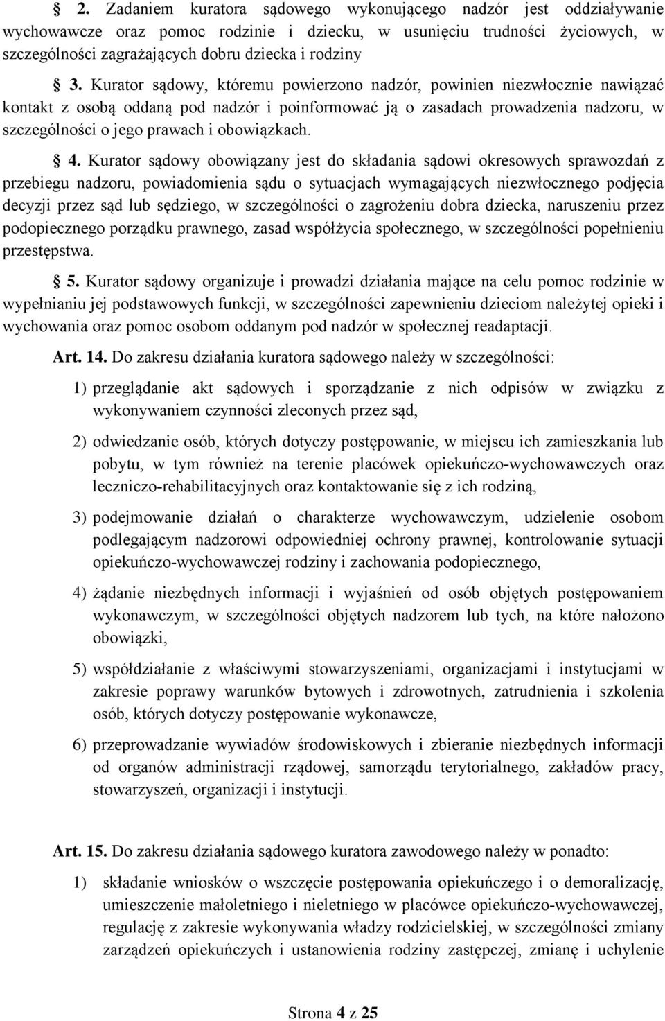 obowiązkach. 4.