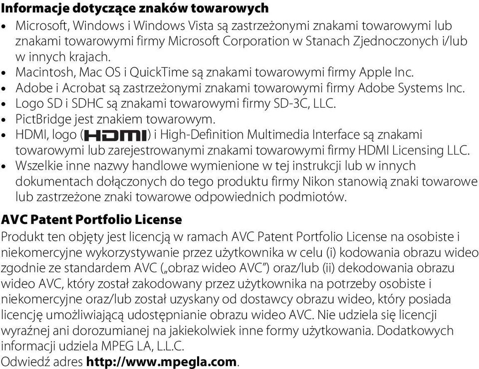 Logo SD i SDHC są znakami towarowymi firmy SD-3C, LLC. PictBridge jest znakiem towarowym.
