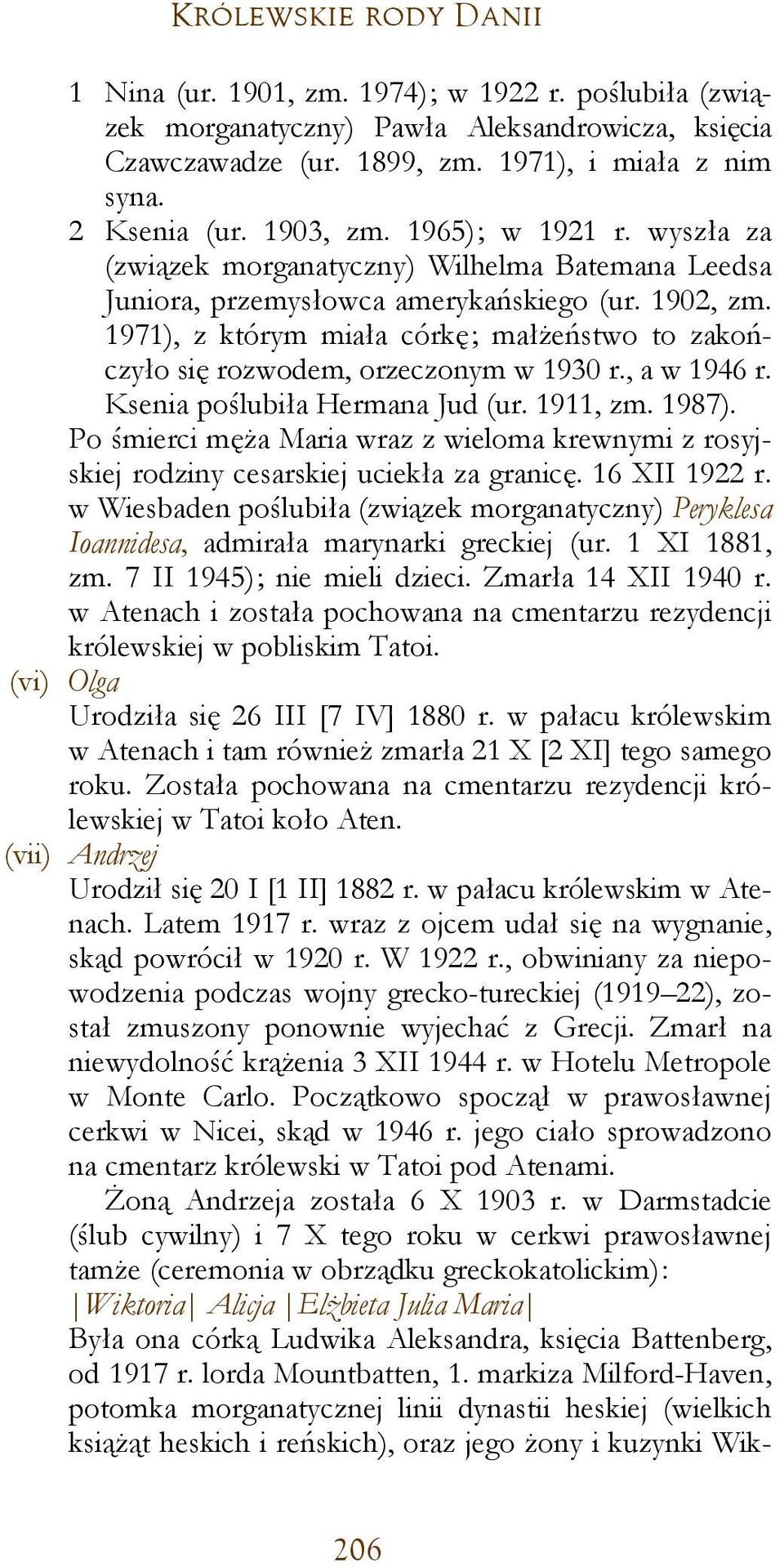 1971), z którym miała córkę; małżeństwo to zakończyło się rozwodem, orzeczonym w 1930 r., a w 1946 r. Ksenia poślubiła Hermana Jud (ur. 1911, zm. 1987).