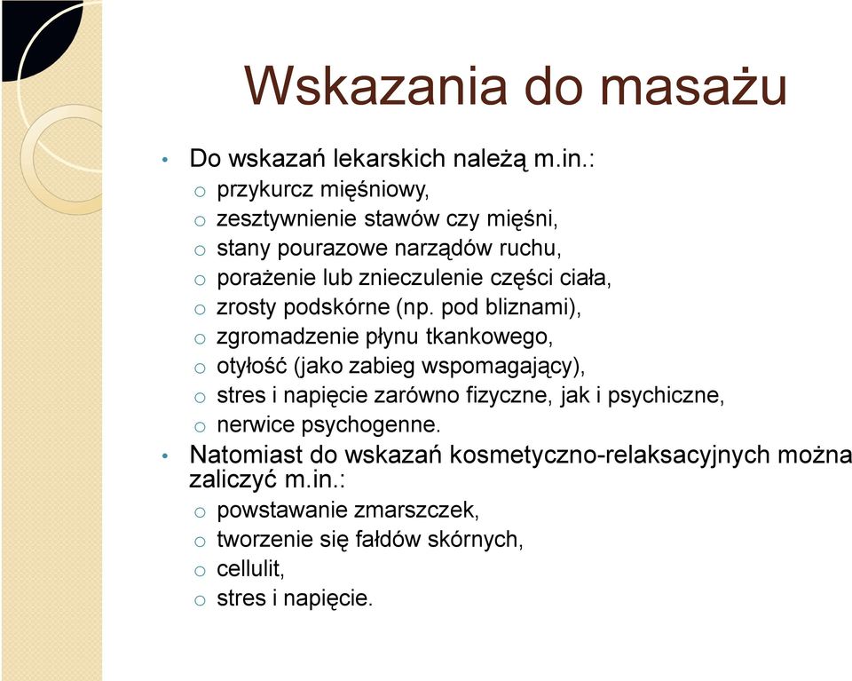 ciała, o zrosty podskórne (np.