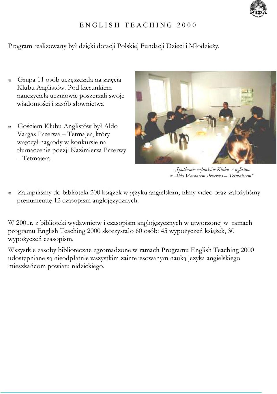 Kazimierza Przerwy Tetmajera.