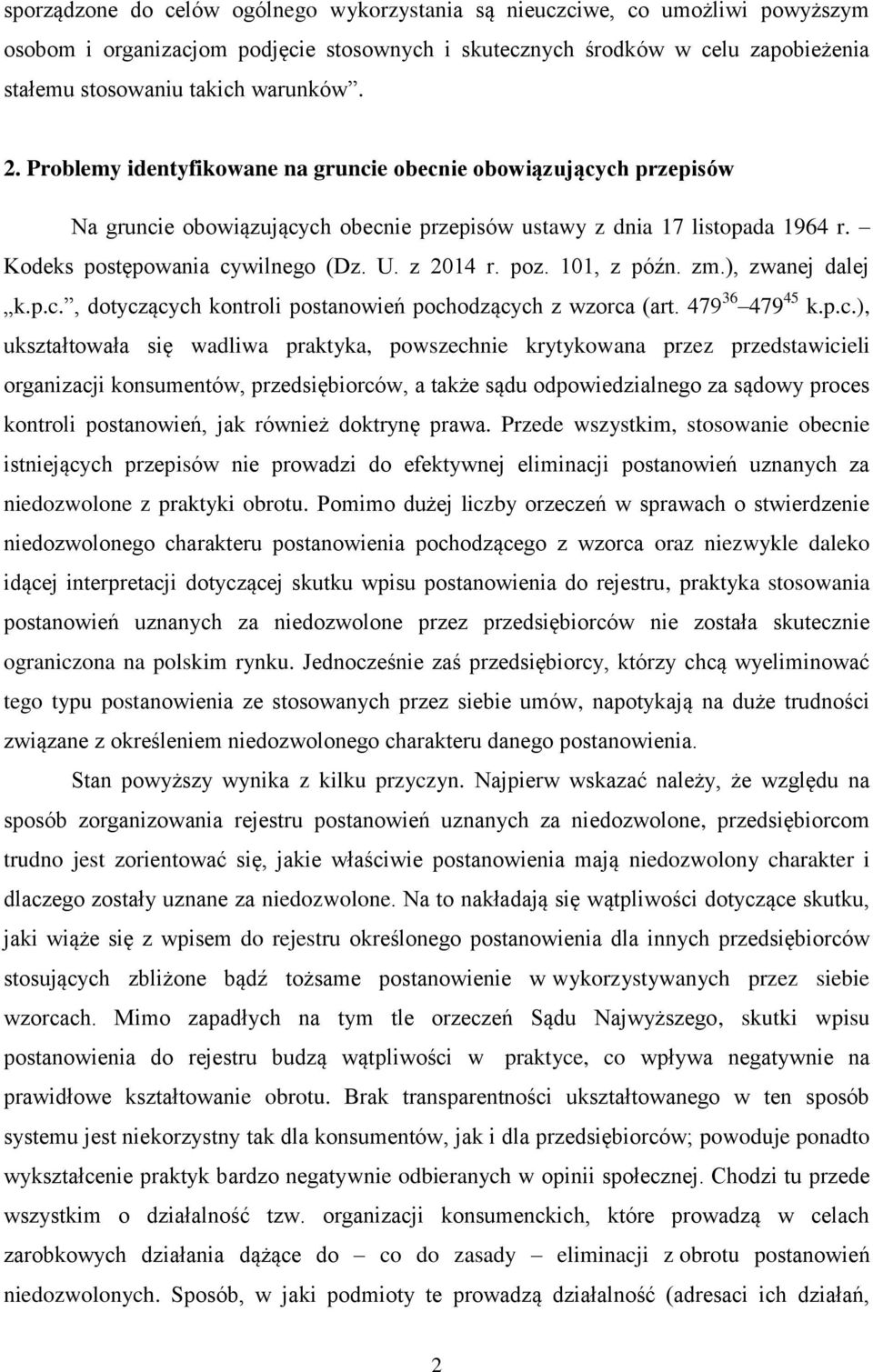 poz. 101, z późn. zm.), zwanej dalej k.p.c.