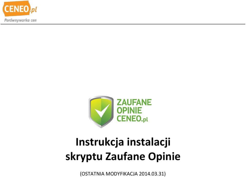 Zaufane Opinie