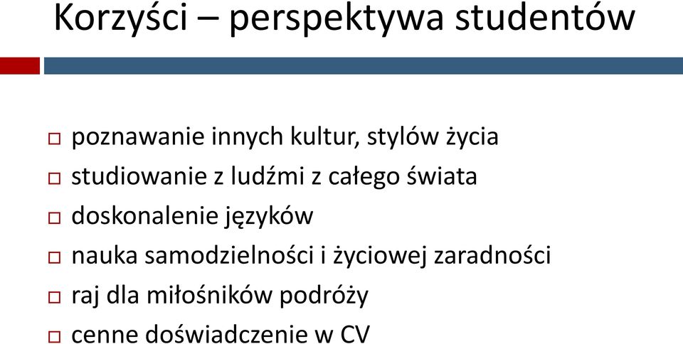 świata doskonalenie języków nauka samodzielności i