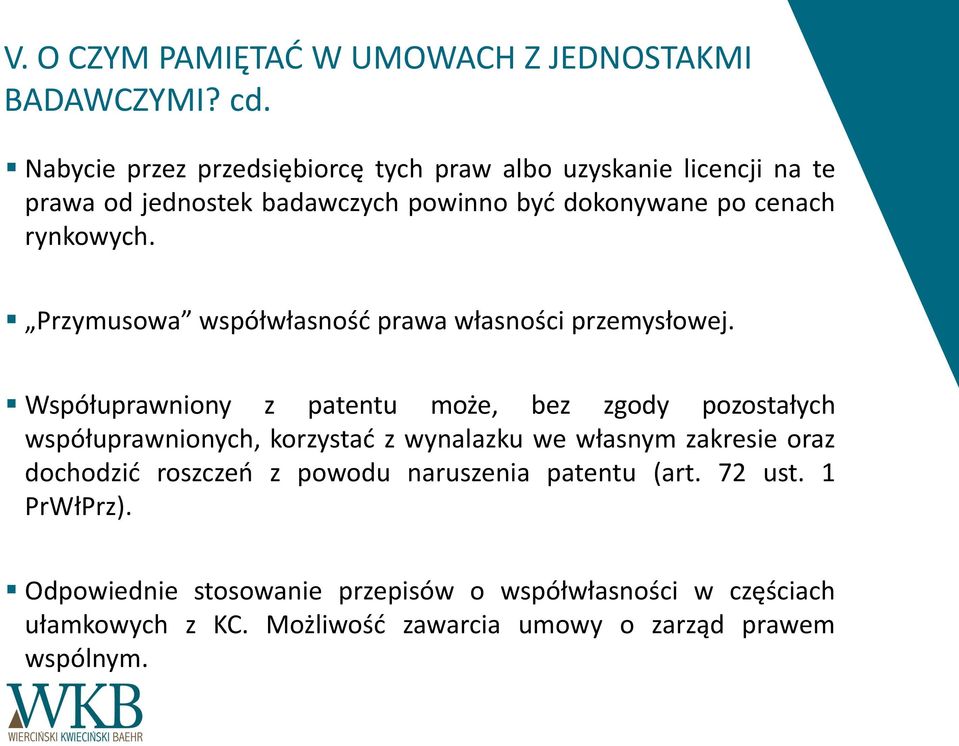 Przymusowa współwłasność prawa własności przemysłowej.